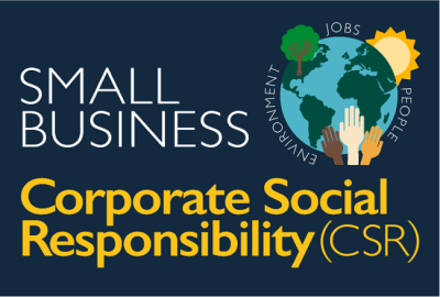 Corporate Social Responsibility for Small Businesses: Importance, Benefits & Examples