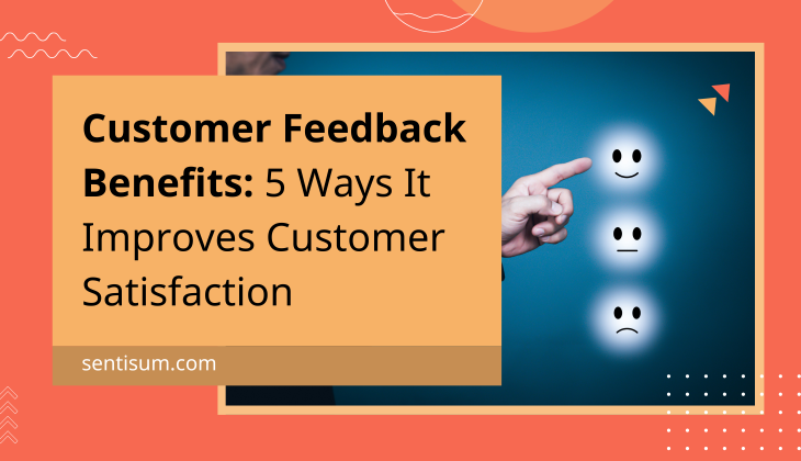 The Significance of Customer Feedback