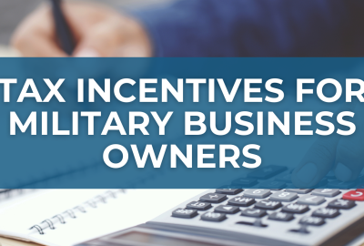 Veteran-Owned Business Tax Considerations: Key Tips & Strategies