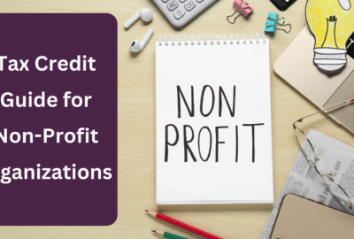 Non-Profit Tax Credits Maximization Guide & Strategies